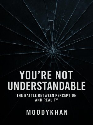 cover image of You're Not Understandable